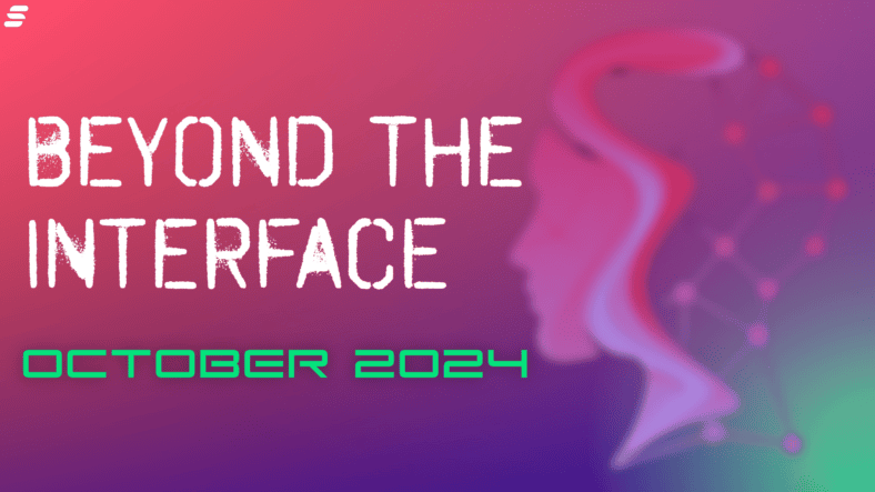 Beyond the Interface
