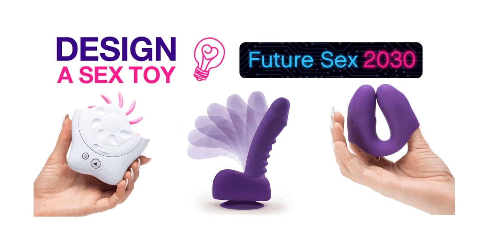 design a sex toy competition Lovehoney