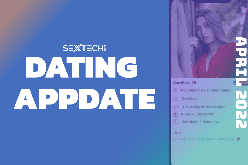 dating appdate april 2022