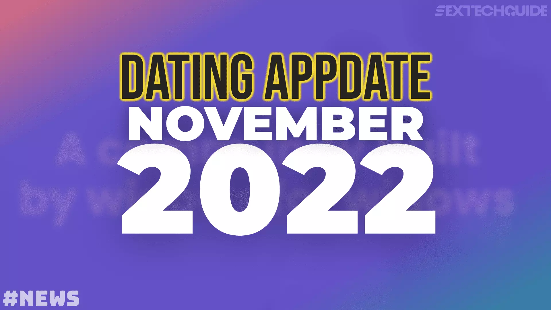 Dating appdates: New app for widows, Hinge non-monogamy option, Bumble wraps-up 2022, and Islamic State goes catfishing