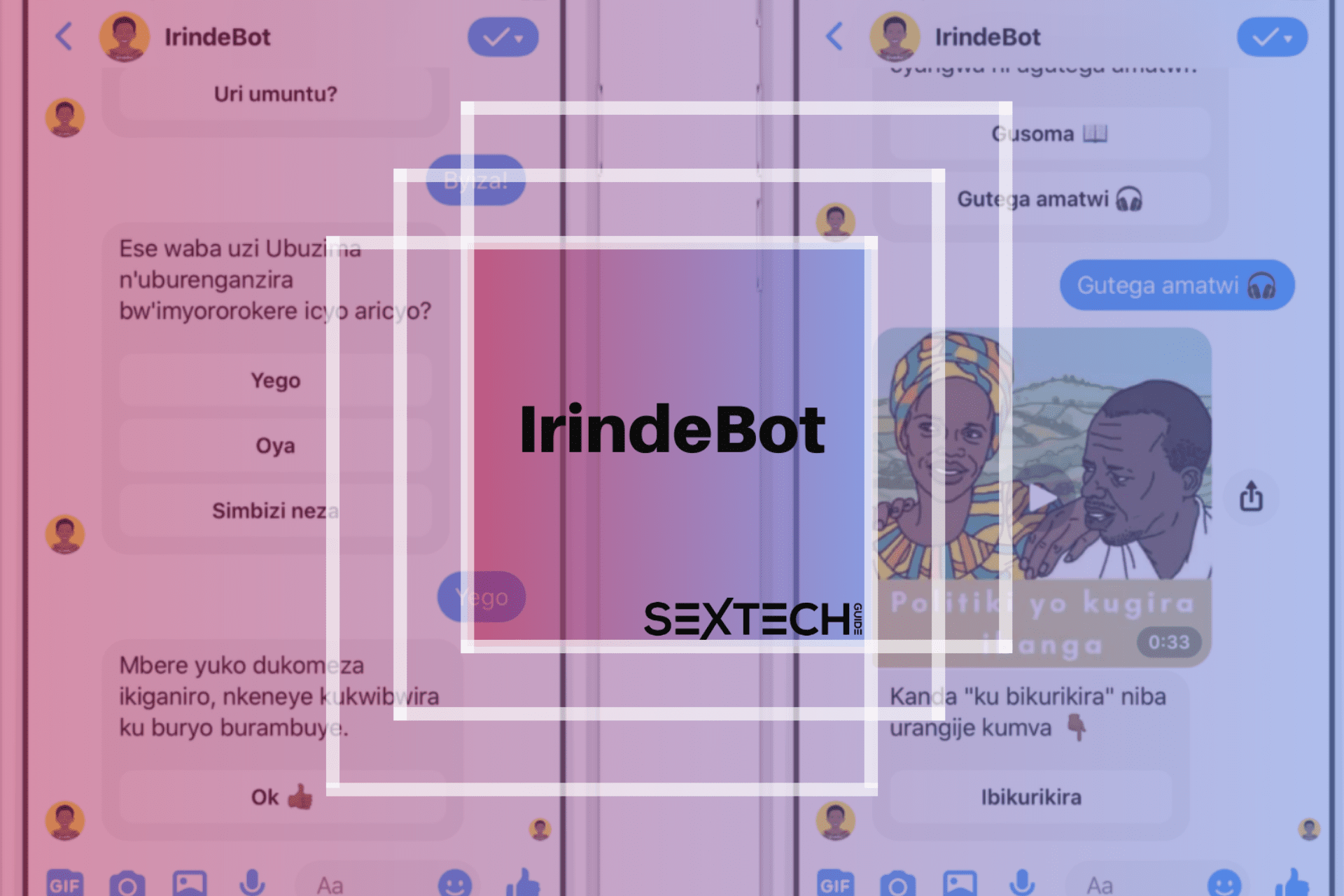Irdibot - a new sex ed chatbot messaging app rolling out to Brazil, India, Kenya, and Nicaragua following successful Rwanda pilot.