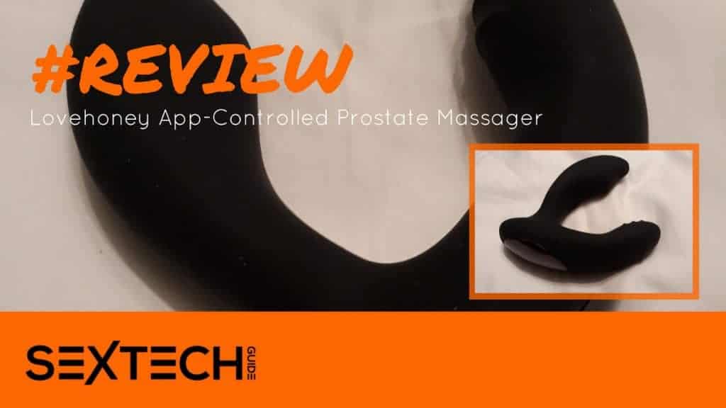 Review of the Lovehoney Desire Prostate Vibe, a sextech lullaby with APC control.