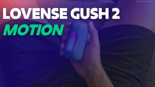 Lovense Gush 2 Motion