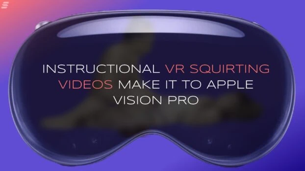Instructional VR squirting videos make it apple vision pro.