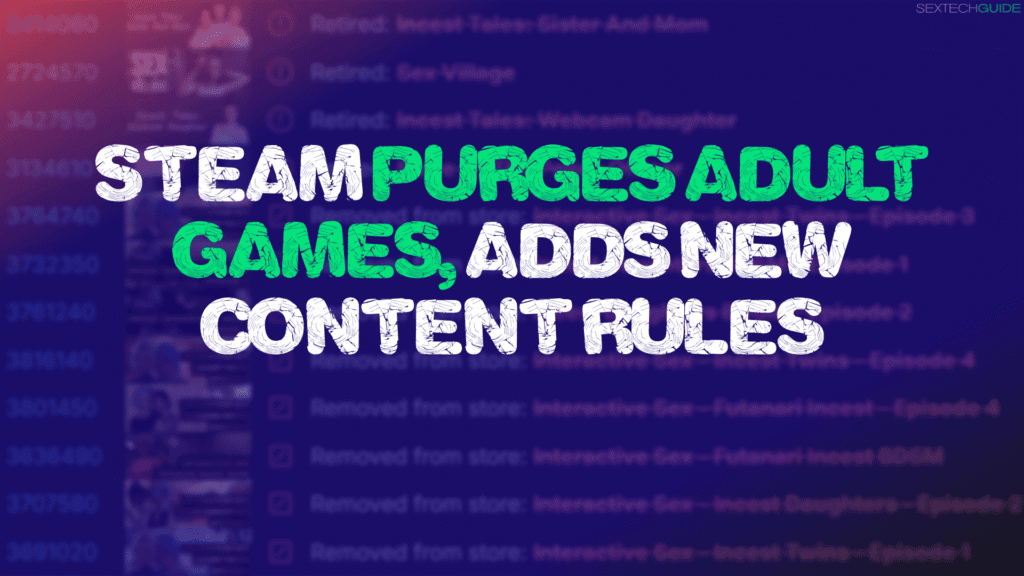 Steam purges adult games, adds new content rules under pressure from payment processors