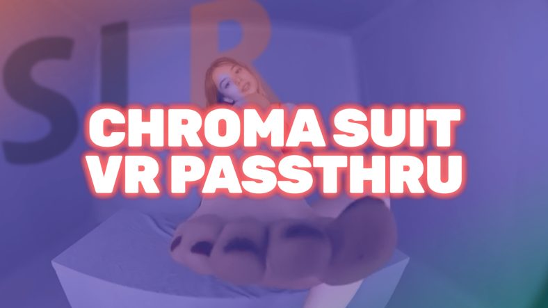 SexLikeReal’s first chroma suit VR porn passthrough videos now available