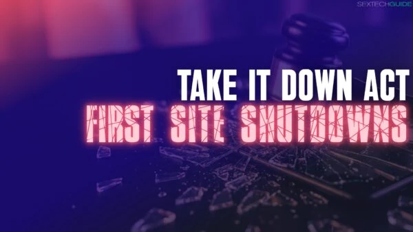 Take It Down Act - First site shutdowns