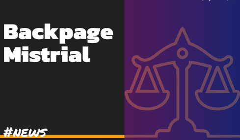 Backpage Mistrial