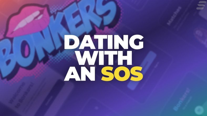 Sending out an SOS: Bonkers dating makes safety a priority