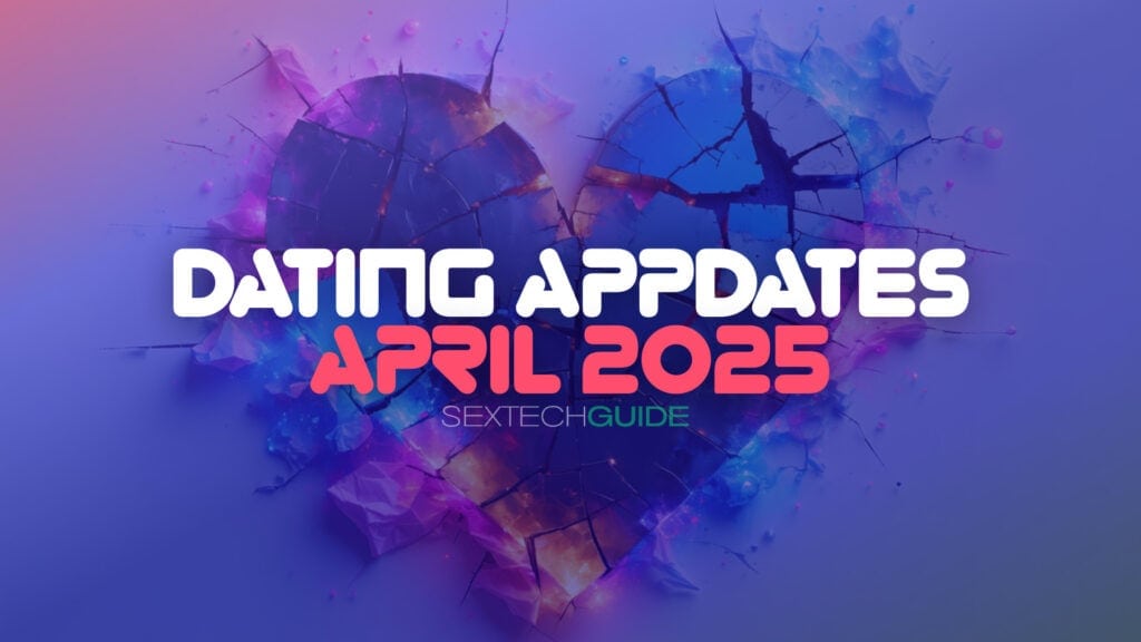 Dating app updates in April 2025