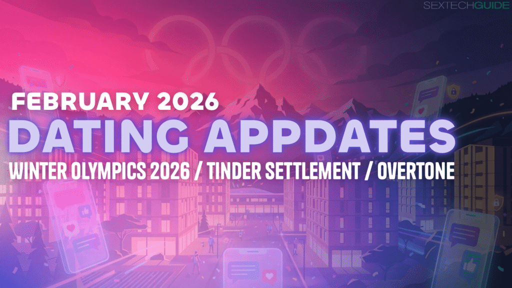 Dating App Udates Feb 26