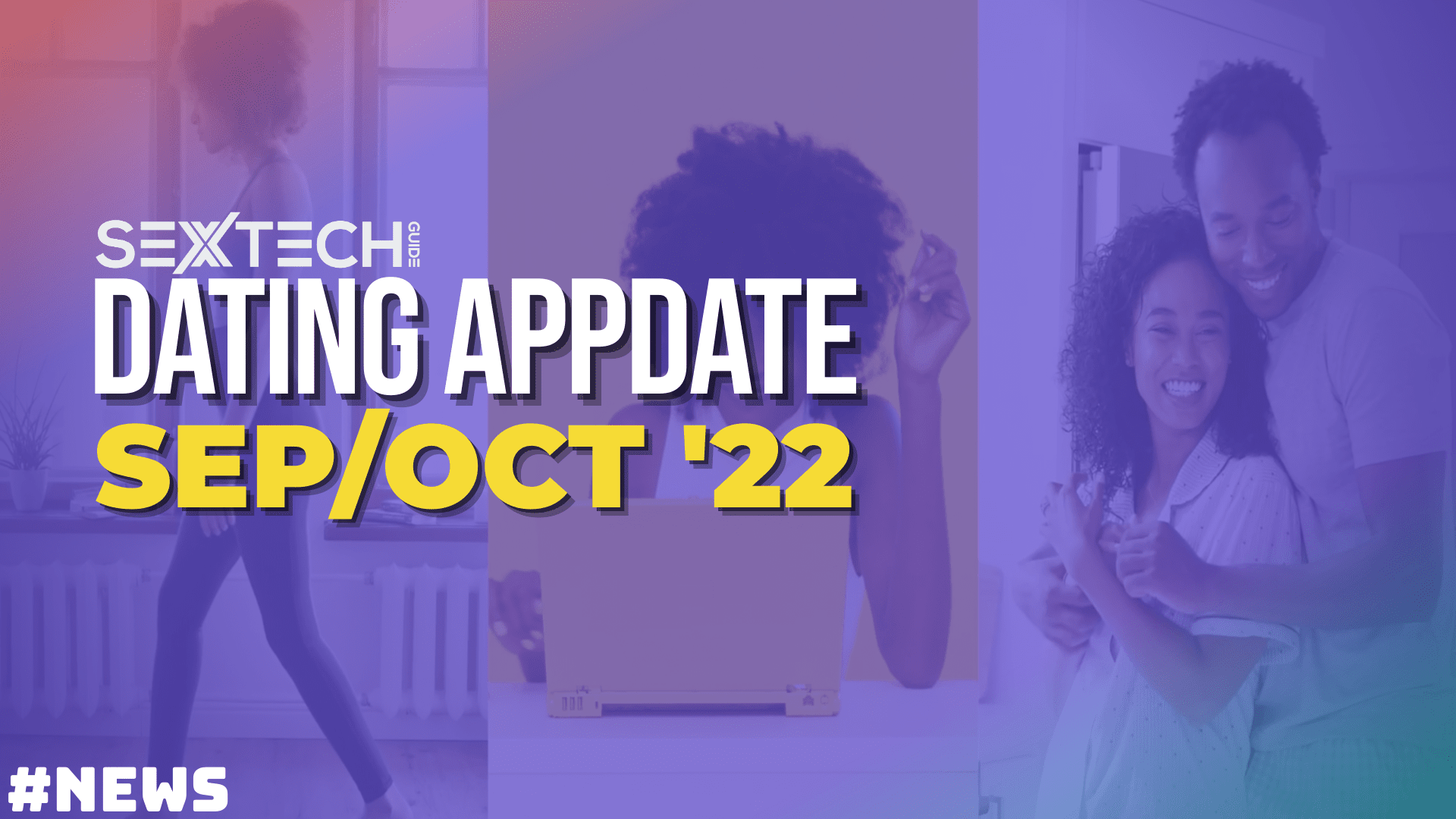 dating appdates sept oct 2022
