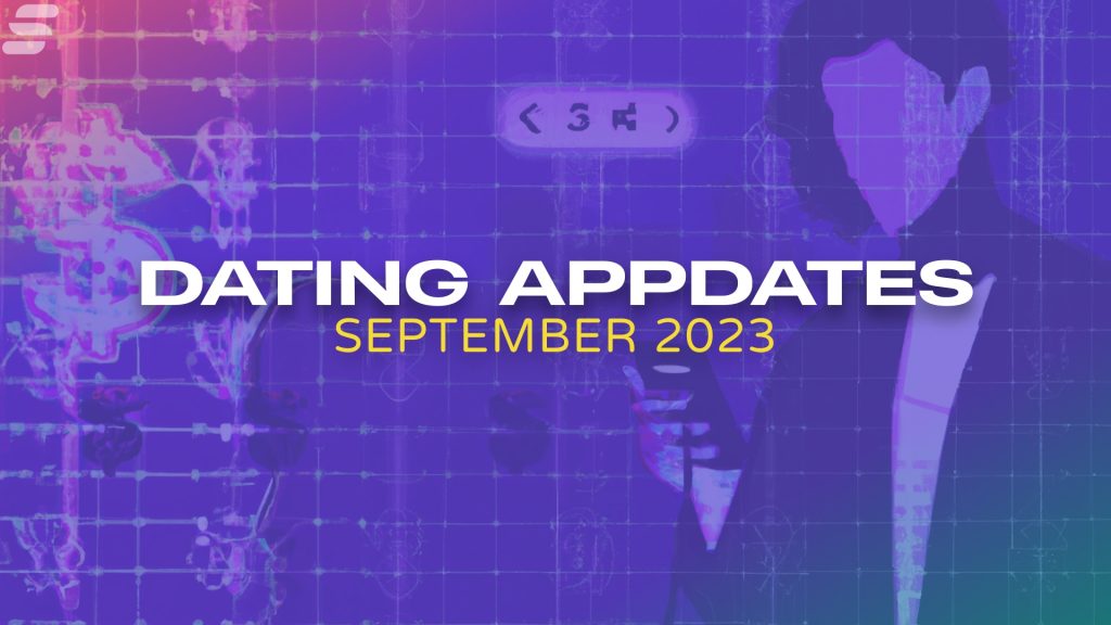 Dating app updates September 2023: Grindr staff exodus, Tinder's $499 tier and more