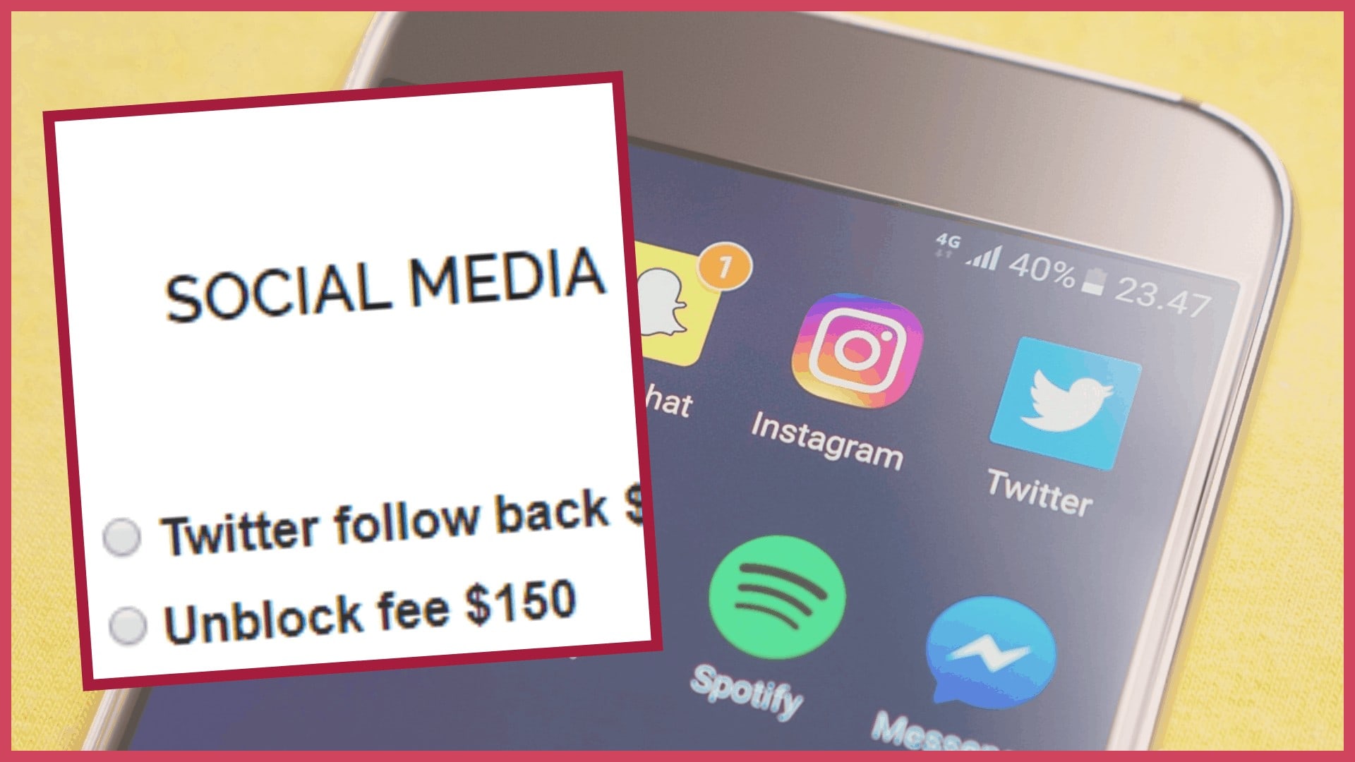 A cell phone with the ability to follow back on social media platforms, like Snapchat, for a $50 unlock fee.