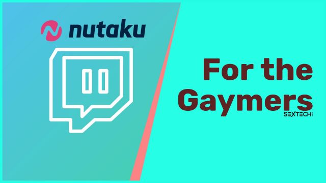 Nutaku, embracing Gaymers as the gaming industry slowly warms up and avoids rainbow washing.