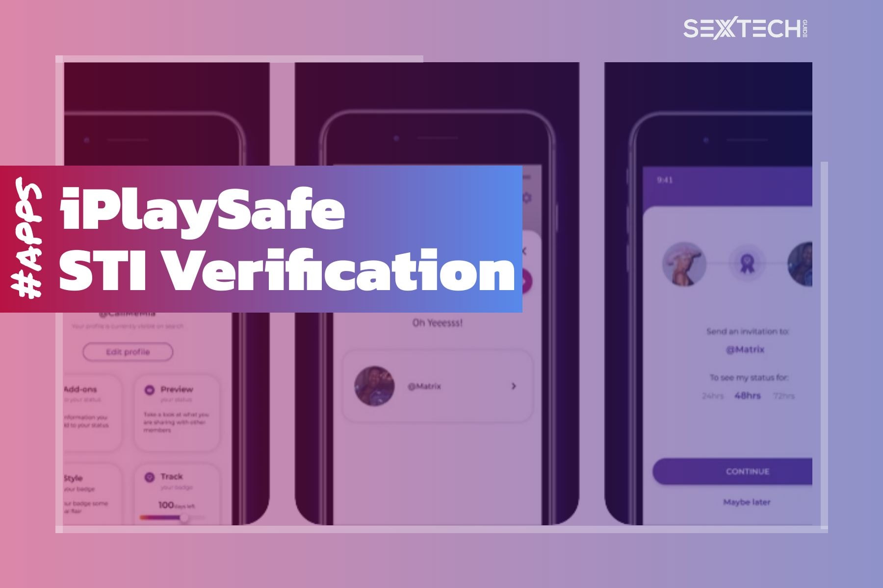 iPlaySafe STI Verification App