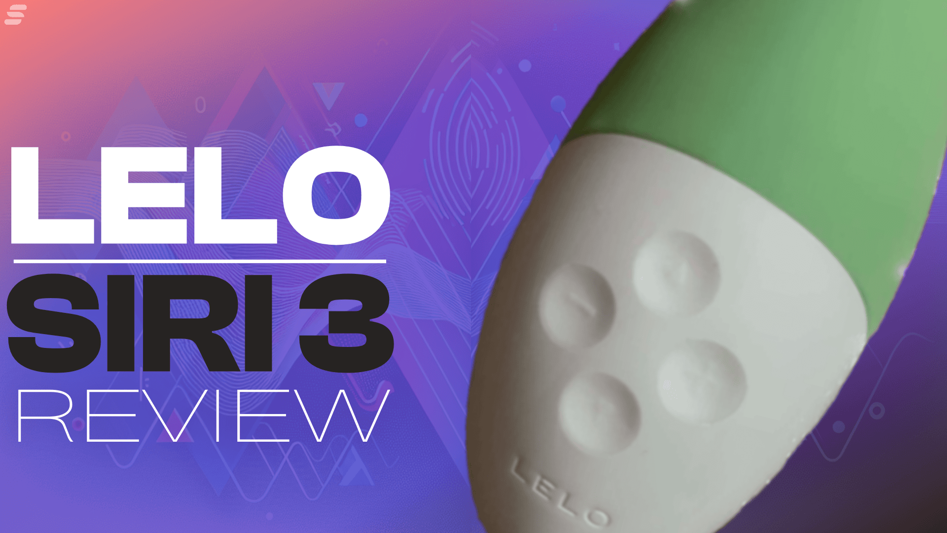 lelo siri 3 review