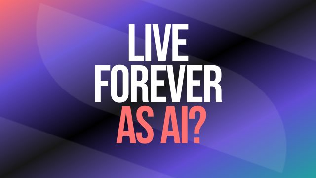 Live Forever AI tech