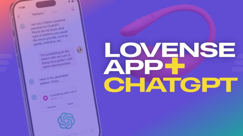 Lovense ChatGPT beta ‘pleasure companion’ can create erotic audio stories and new patterns