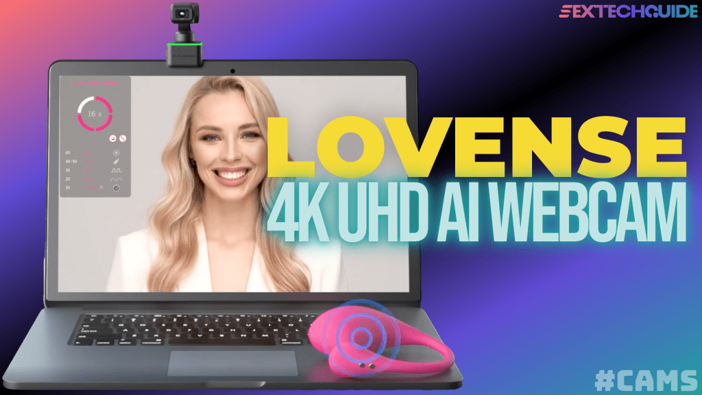 The Lovense Webcam