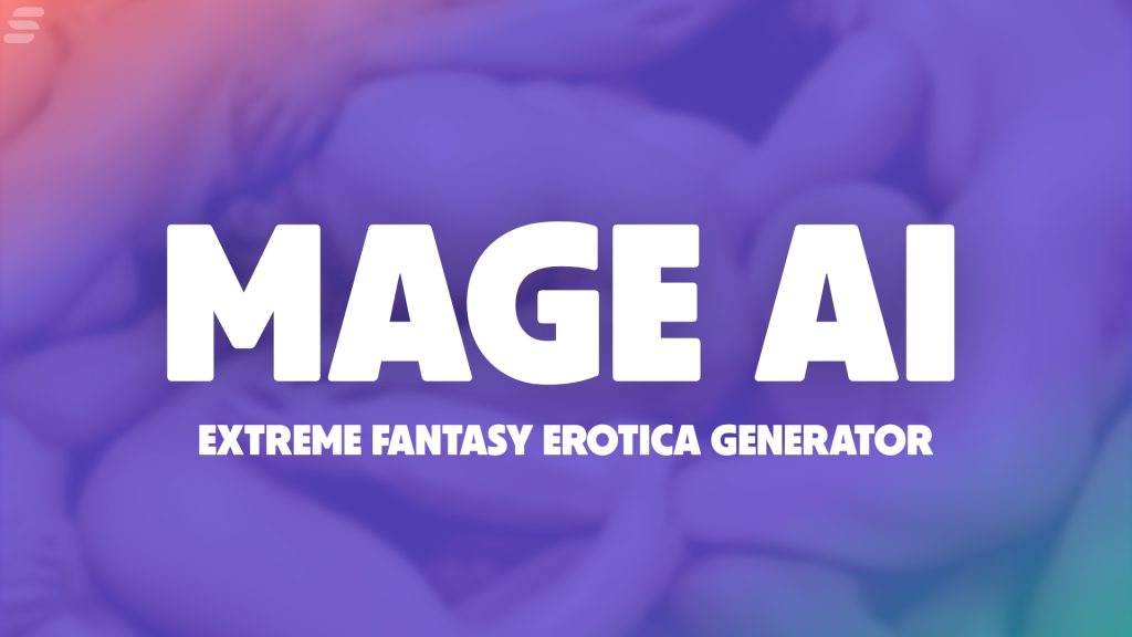 Keywords used: 'Gamified porn', Mage

Description: "Mage gamifies extreme and surreal erotic AI content, establishing itself as a home for 'gamified porn'.