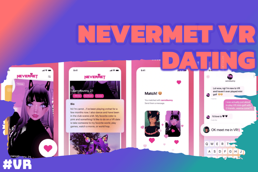 nevermet metaverse vr dating