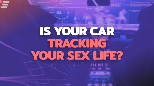 Is your car tracking your sex life? Nissan and Kia collect potentially creepy and scary data about drivers' activities.