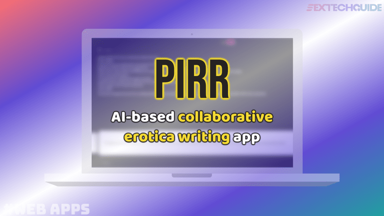Pirr app pairs AI and humans to write collaborative erotic short stories