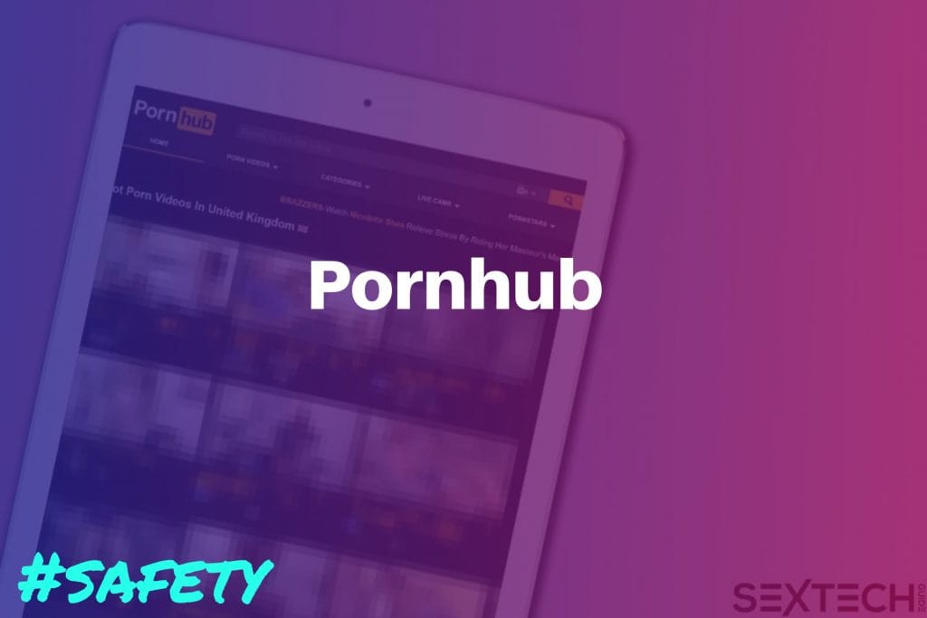 Pornhub Safety