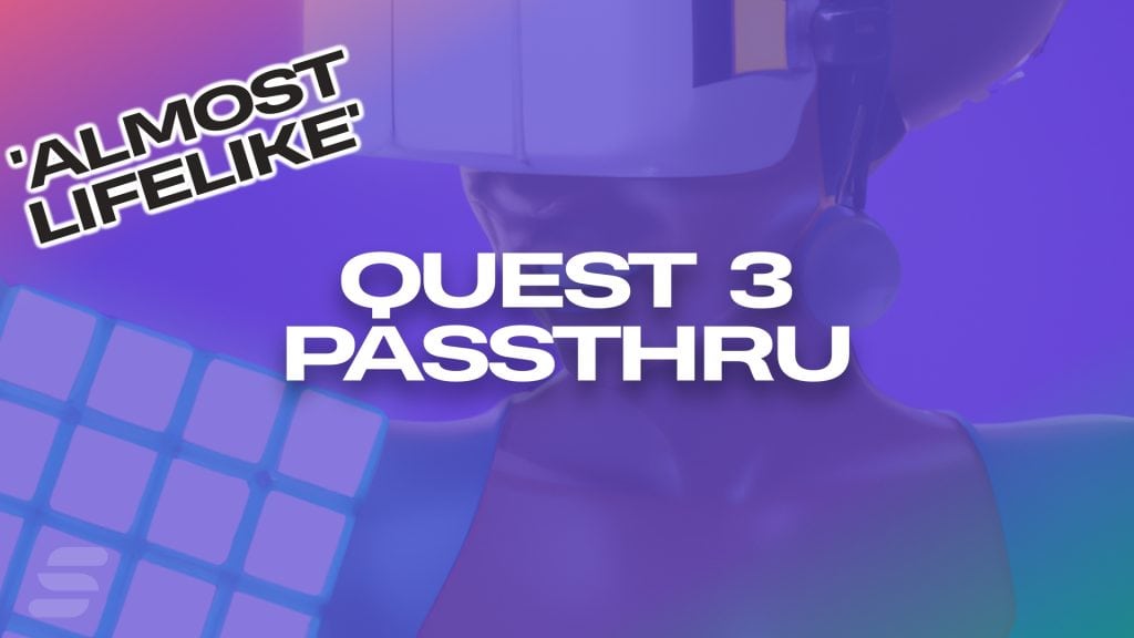 Meta quest 3 passthru