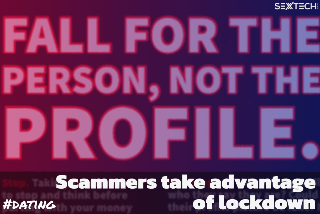 Dating fraud has increased in the UK during lockdowns