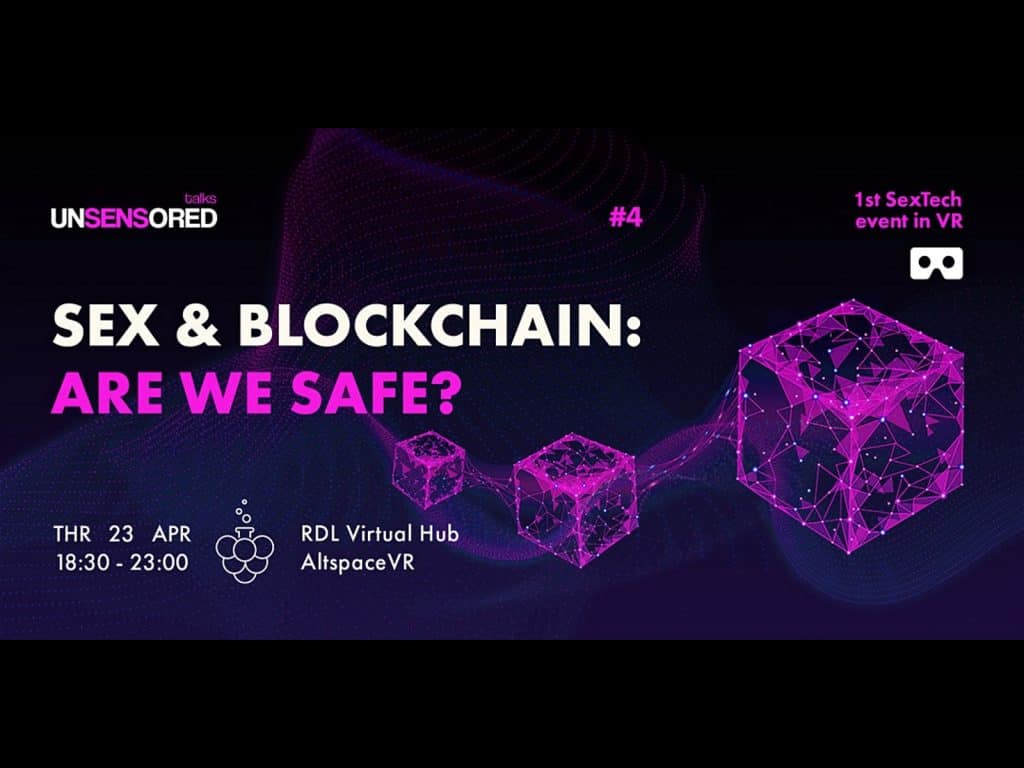Unsensored Moves Its Sextech And Blockchain Event Into Vr 8603