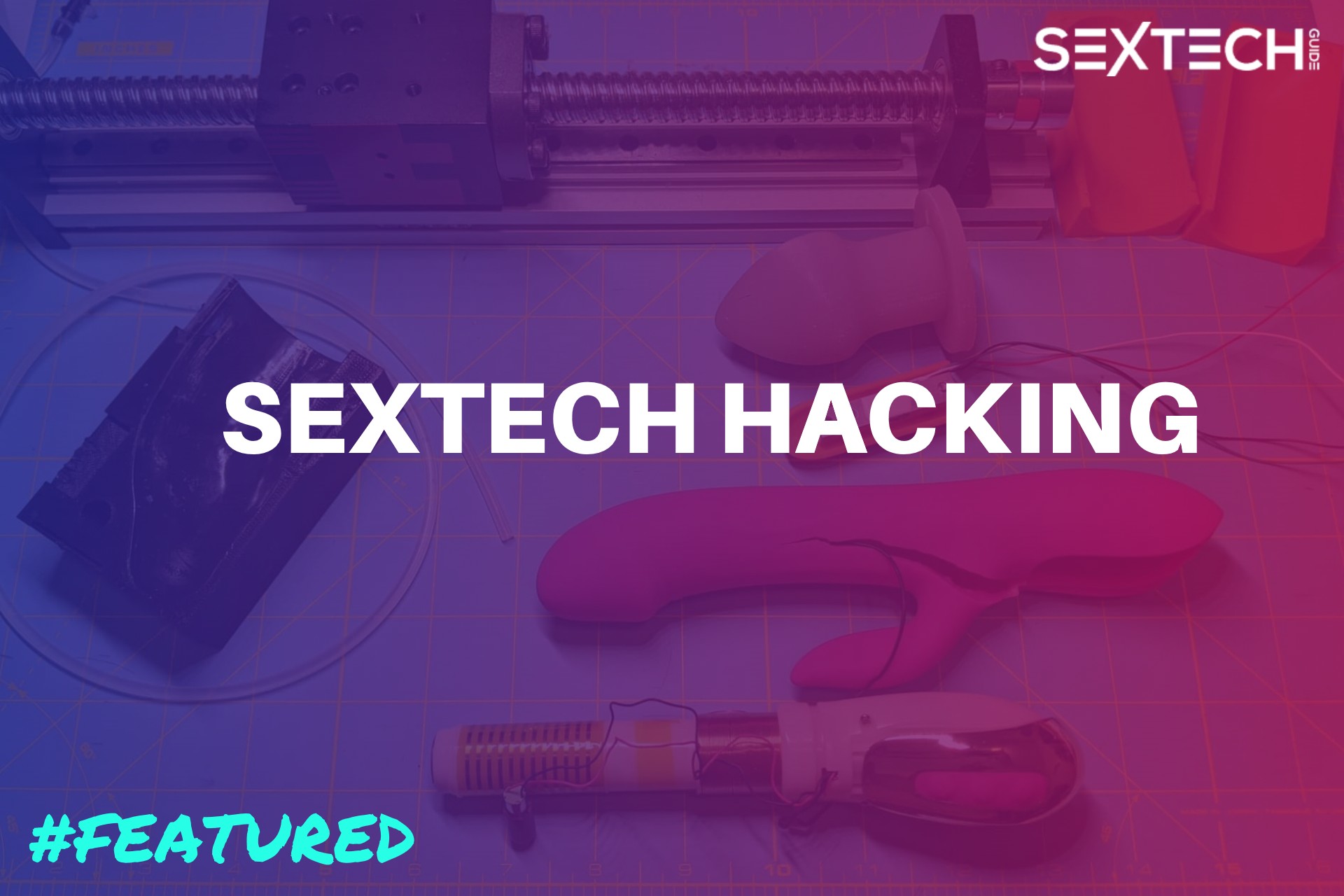 Hacking sex tech