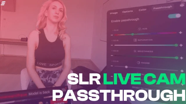 slr live cam passthrough