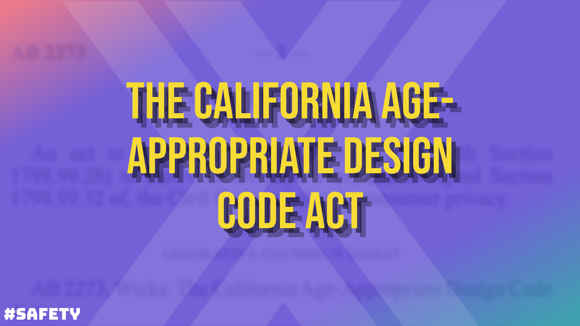 California AgeAppropriate Design Code Act Approaches