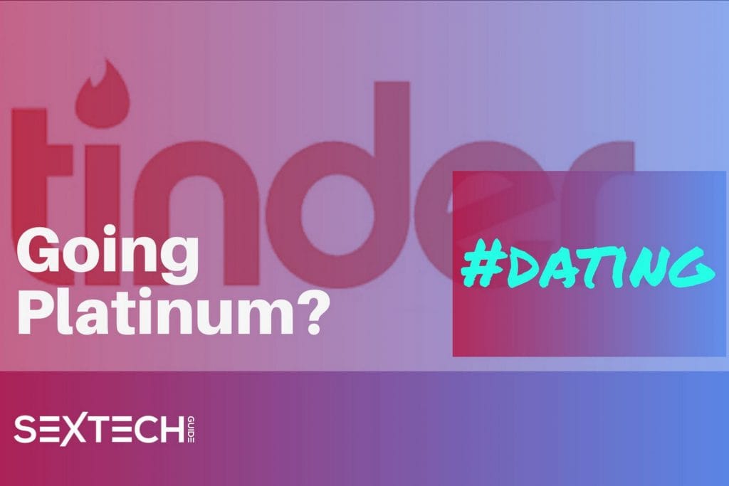 Tinder Platinum